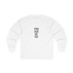 Long Sleeve Fondue de toi