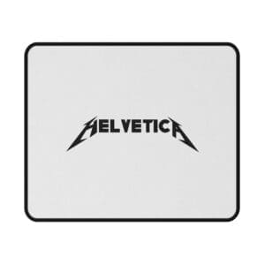 Helvetica Metallica Mouse Pad